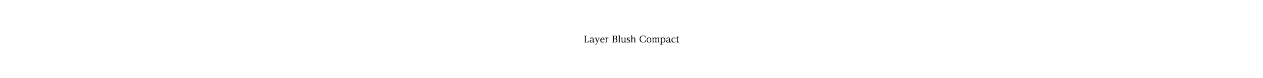 Layer Blush Compact